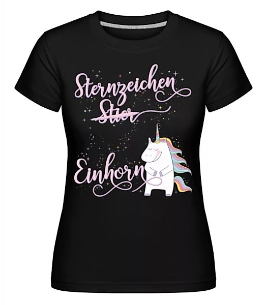 Sternzeichen Einhorn Stier · Shirtinator Frauen T-Shirt günstig online kaufen