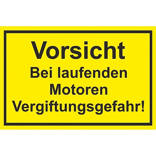 Warn- und Hinweissschild Vorsicht bei,aufenden Motor... 30 cm x 20 cm PST günstig online kaufen