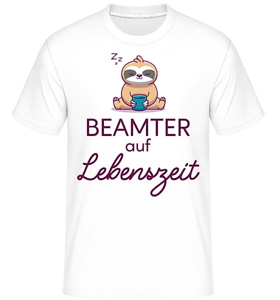 Beamter Auf Lebenszeit · Shirtinator Männer T-Shirt günstig online kaufen