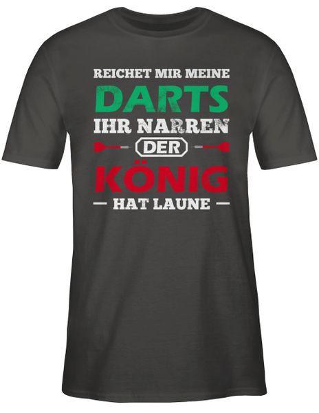 Shirtracer T-Shirt Dart König Spruch I günstig online kaufen