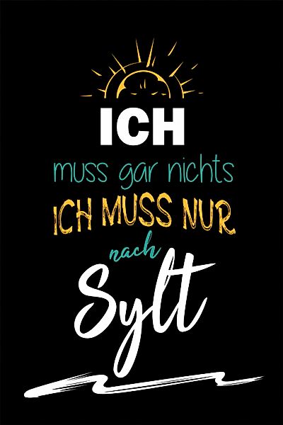 queence Metallbild "Ich muss nur nach Sylt II", Sprüche, (1 St.), Sprüche, günstig online kaufen