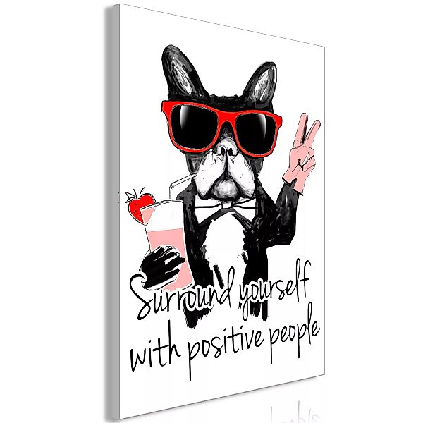 Wandbild - Surround Yourself With Positive People (1 Part) Vertical günstig online kaufen