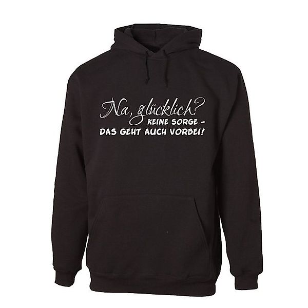 G-graphics Hoodie Na, glücklich? Kein Sorge – das geht auch vorbei! Unisex günstig online kaufen