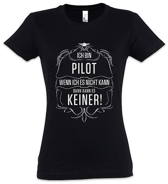 Urban Backwoods Print-Shirt Ich Bin Pilot Damen T-Shirt Kampfpilot Beruf Au günstig online kaufen