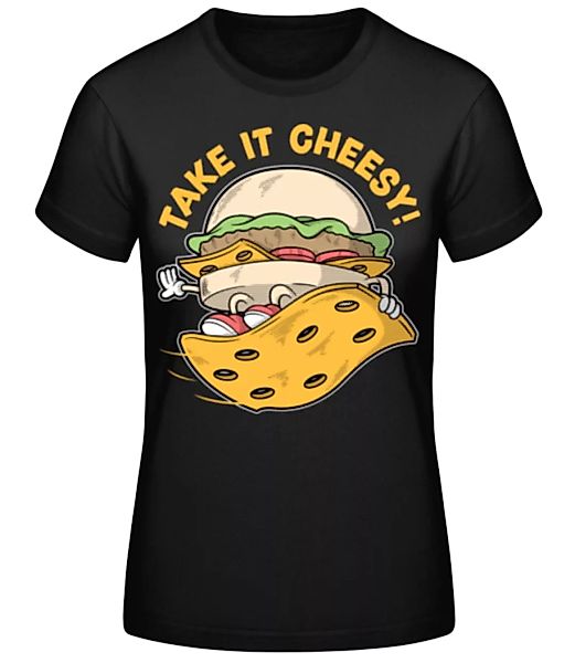 Take It Cheesy · Frauen Basic T-Shirt günstig online kaufen