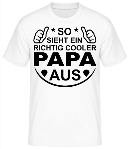 Richtig Cooler Papa · Männer Basic T-Shirt günstig online kaufen