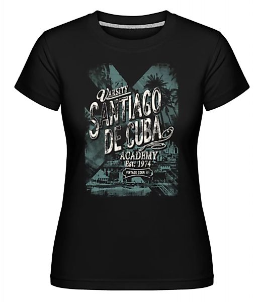 Varsity Santiago De Cuba · Shirtinator Frauen T-Shirt günstig online kaufen