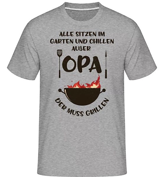 Alle Sitzen Im Garten Opa · Shirtinator Männer T-Shirt günstig online kaufen