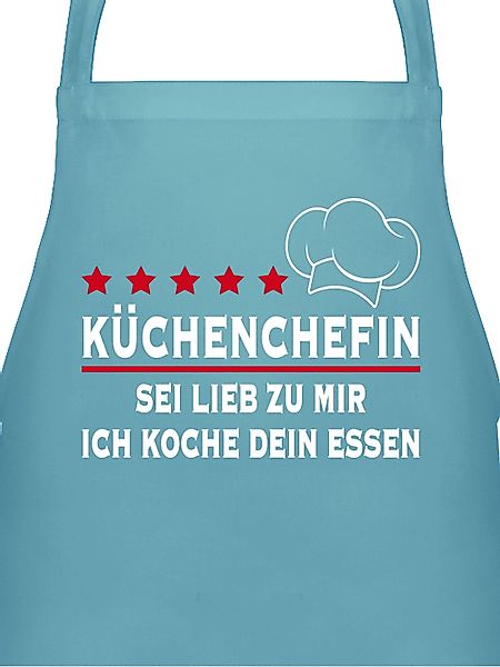 Shirtracer Kochschürze Küchenchefin Sei lieb zu günstig online kaufen