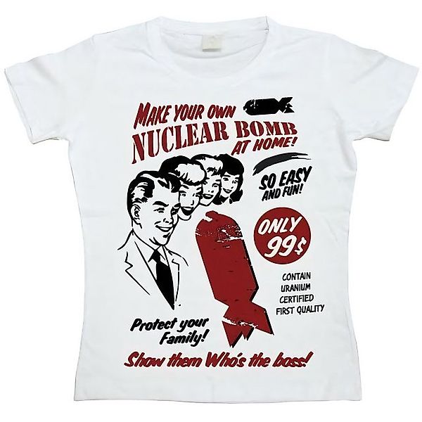 Hybris T-Shirt Make Your Own Nuclear Bomb Girly T-Shirt günstig online kaufen