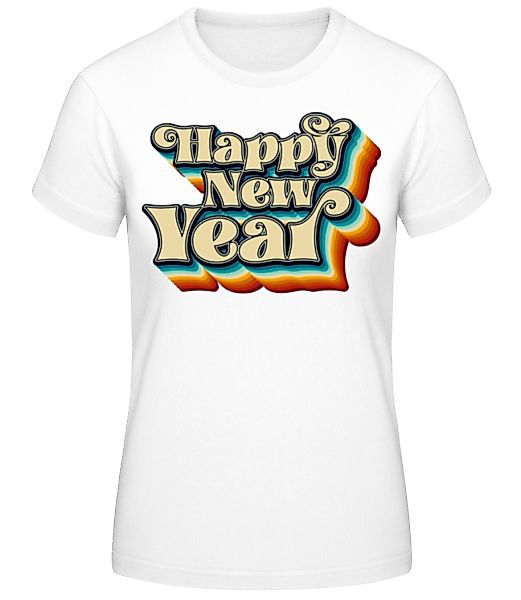 Happy New Year · Frauen Basic T-Shirt günstig online kaufen