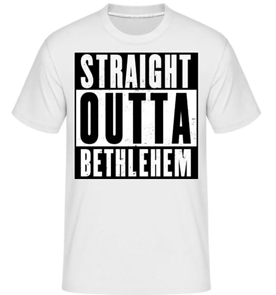 Straight Outta Bethlehem black · Shirtinator Männer T-Shirt günstig online kaufen