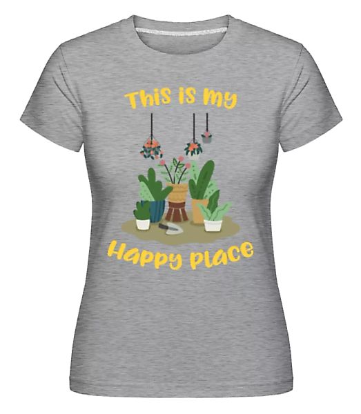 This Is My Happy Place · Shirtinator Frauen T-Shirt günstig online kaufen