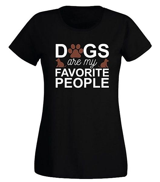 G-graphics T-Shirt Damen T-Shirt - Dogs are my favorite people mit trendige günstig online kaufen