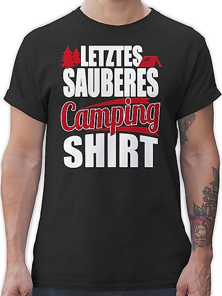 Shirtracer T-Shirt Letztes sauberes Camping Shirt günstig online kaufen