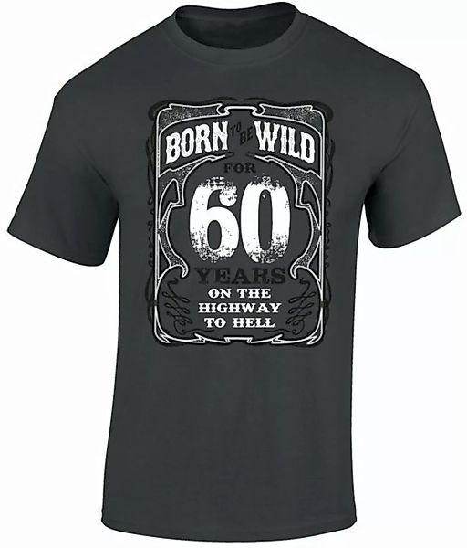 Baddery Print-Shirt Geburtstagsgeschenk für Biker 60 Jahre - Born to be wil günstig online kaufen