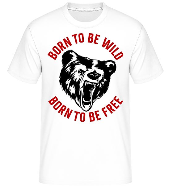 Born To Be Wild Red · Shirtinator Männer T-Shirt günstig online kaufen