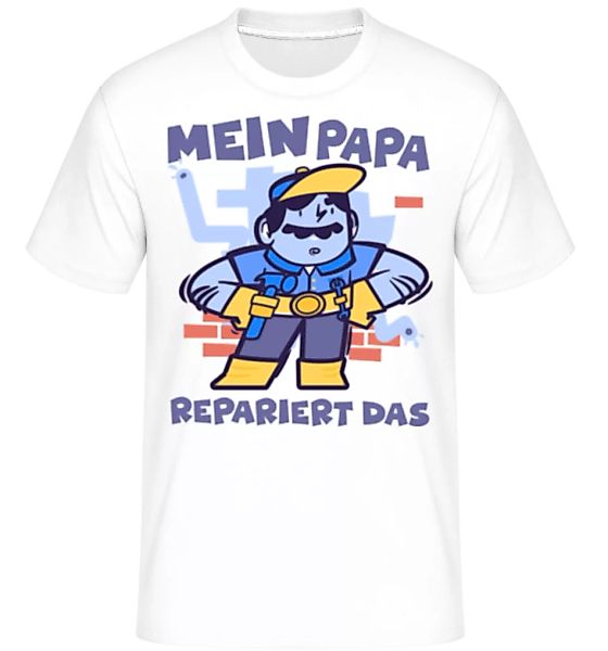 Mein Papa Repariert Das · Shirtinator Männer T-Shirt günstig online kaufen