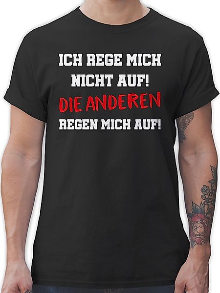 Shirtracer T-Shirt Ich rege mich nicht günstig online kaufen