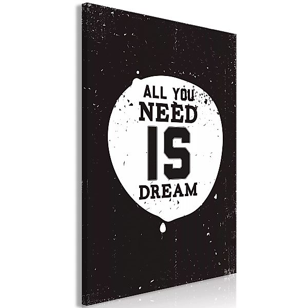 Wandbild - All You Need Is Dream (1 Part) Vertical günstig online kaufen