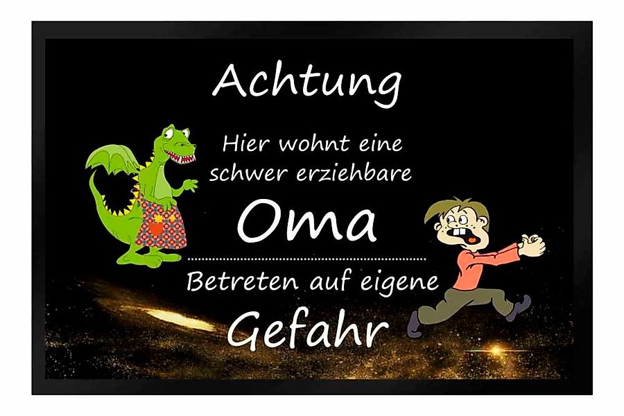 Ladreas Fußmatte Schmutzfangmatte schwer erziehbare Oma eigene Gefahr F352, günstig online kaufen