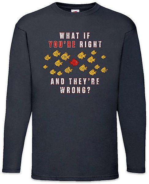 Urban Backwoods Langarmshirt What If You're Right And They're Wrong Langarm günstig online kaufen