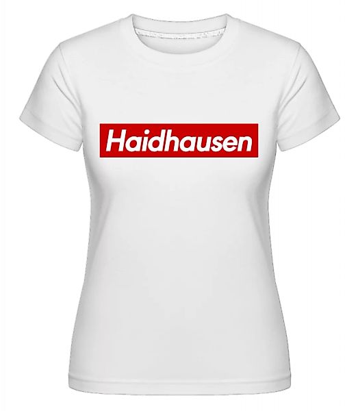Haidhausen · Shirtinator Frauen T-Shirt günstig online kaufen