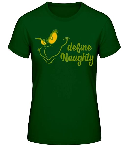 Define Naughty · Frauen Basic T-Shirt günstig online kaufen
