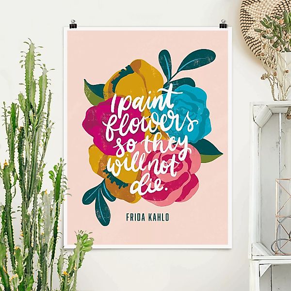 Poster Frida Zitat mit Blumen günstig online kaufen
