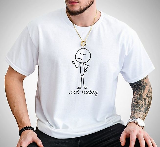 Quality Elegance T-Shirt NOT TODAY Basic High Quality T-shirt günstig online kaufen