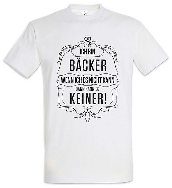 Urban Backwoods Print-Shirt Ich Bin Bäcker Herren T-Shirt Beruf Bäckerei Ko günstig online kaufen