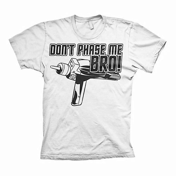 Metamorph T-Shirt T-Shirt Don't Phase Me Bro günstig online kaufen