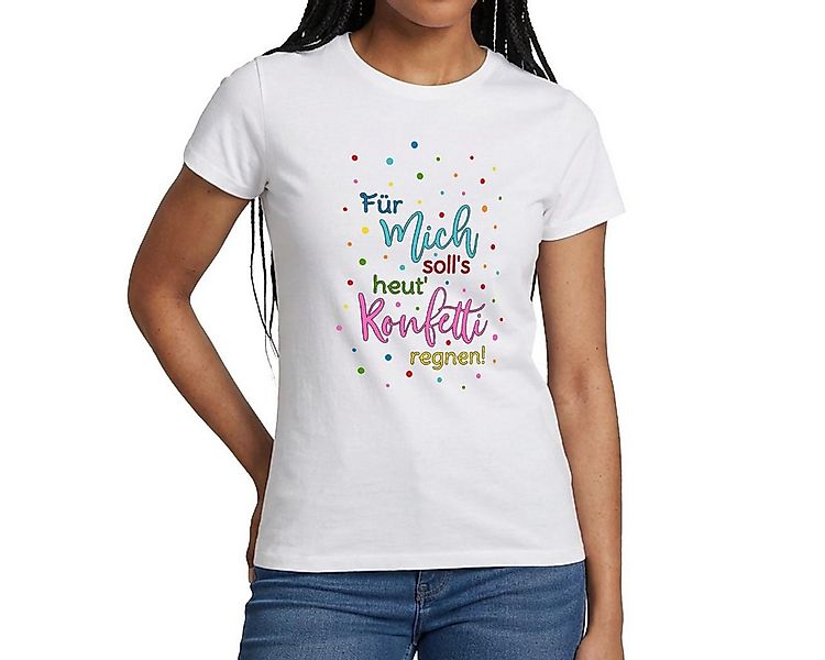 Spreadshirt T-Shirt Für Mich Soll's Heut' Konfetti Regnen Karneval Frauen T günstig online kaufen