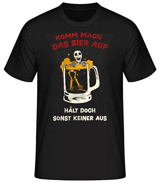 Komm Mach Das Bier Auf · Männer Basic T-Shirt günstig online kaufen