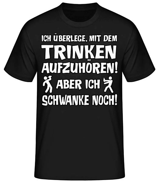 Ich Schwanke Noch · Männer Basic T-Shirt günstig online kaufen