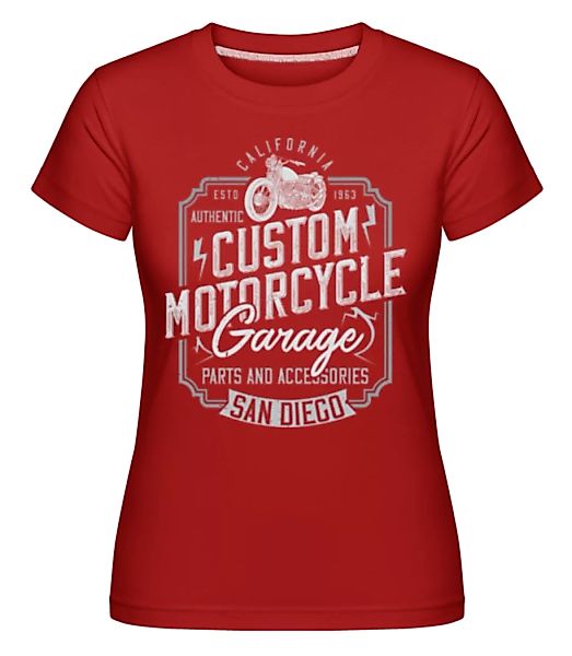 Custom Motorcycle Garage · Shirtinator Frauen T-Shirt günstig online kaufen