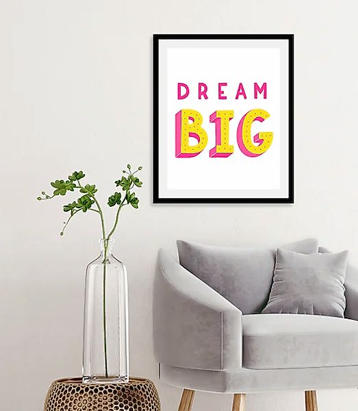 queence Bild »Dream Big«, Schriftzüge-Schriftzug-Kunst-Motivationsbilder, ( günstig online kaufen