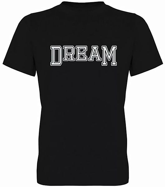 G-graphics T-Shirt Dream Herren T-Shirt, mit Frontprint, mit Spruch / State günstig online kaufen