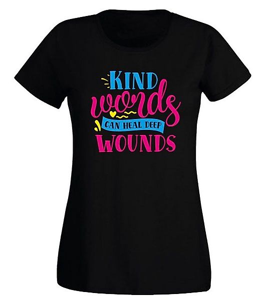 G-graphics T-Shirt Damen T-Shirt - Kind words can heal deep wounds Slim-fit günstig online kaufen
