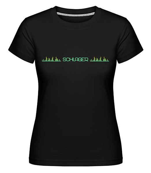 Schlager · Shirtinator Frauen T-Shirt günstig online kaufen
