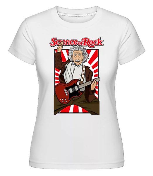 Einstein Science Of Rock · Shirtinator Frauen T-Shirt günstig online kaufen