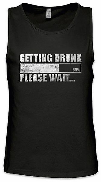 Urban Backwoods Tanktop Getting Drunk Ärmelloses T-Shirt Please Wait Fun Dr günstig online kaufen