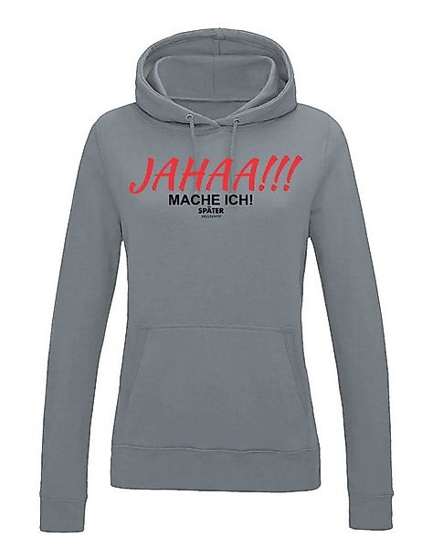 Youth Designz Kapuzenpullover "JAHAA mache ich später" Damen Hoodie Pullove günstig online kaufen