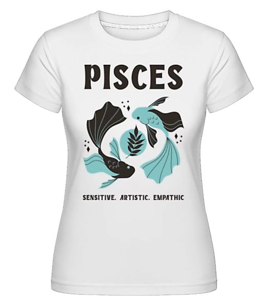 Pisces · Shirtinator Frauen T-Shirt günstig online kaufen