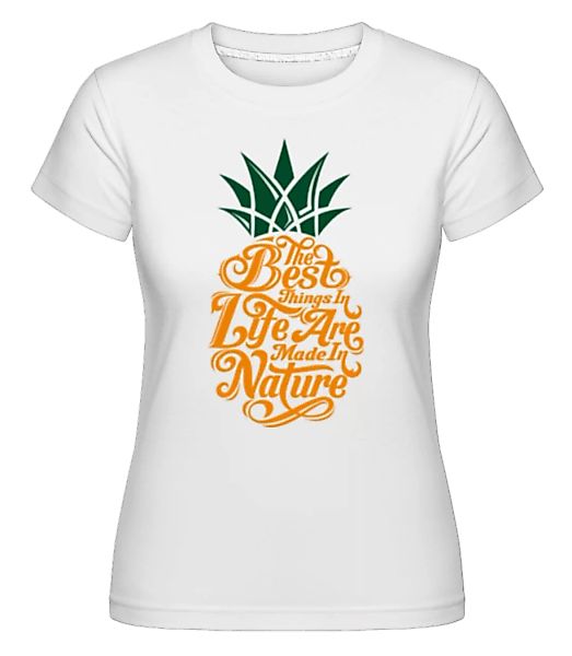 The Best Things In Life 2 · Shirtinator Frauen T-Shirt günstig online kaufen