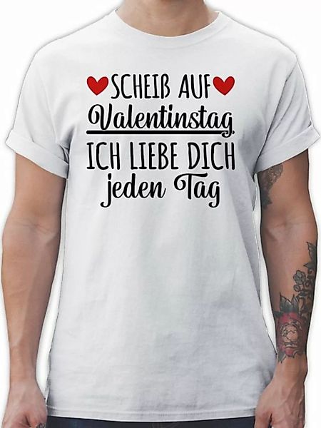 Shirtracer T-Shirt Scheiß auf Valentinstag - Geschenk Männer Geschenkideen günstig online kaufen