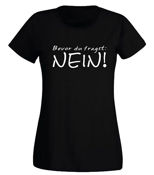 G-graphics T-Shirt Damen T-Shirt - Bevor Du fragst: NEIN! mit trendigem Fro günstig online kaufen