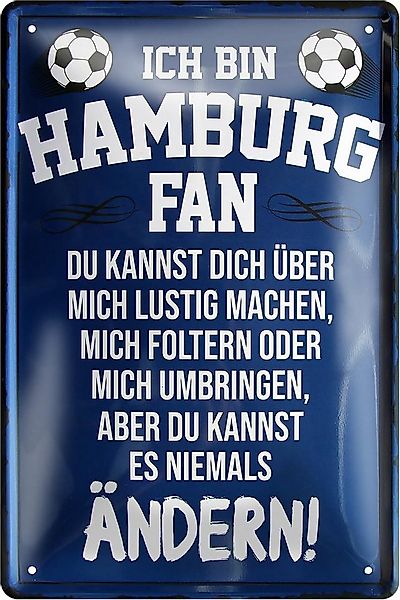 schilderkreis24 Metallschild Blechschild Ich bin Hamburg Fan 30x20cm günstig online kaufen
