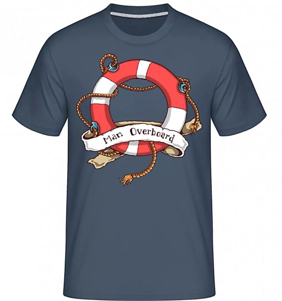 Man Overboard · Shirtinator Männer T-Shirt günstig online kaufen