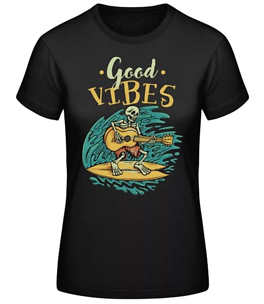 Good Vibes · Frauen Basic T-Shirt günstig online kaufen